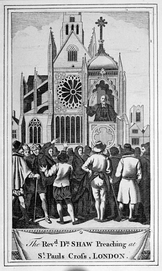 The Reverend Dr. Shaw Preaching at St. Paul''s Cross, London from English School