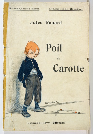 Cover of Poil de Carotte by Jules Renard (1864-1910) from Francisque Poulbot