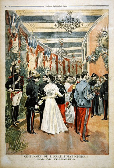 The Centenary of the Ecole Polytechnique: A ball at the Trocadero, from the illustrated supplement o from French School