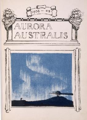 Frontispiece for ''Aurora Australis'', 1908-09 (colour litho) 