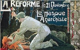 La Réforme le 21 Novembre, le masque anarchiste