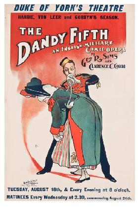 The Dandy Fifth. An English military comic opera