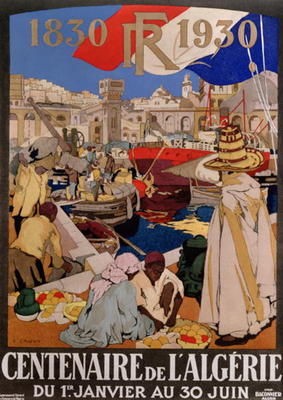 Poster advertising the centenary of Algeria (1830-1930), 1930 (colour litho) from Leon Cauvy