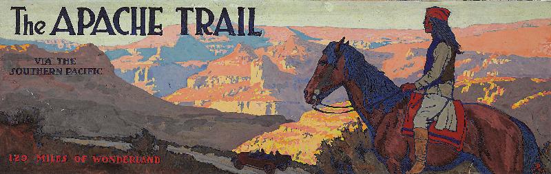 The Apache Trail via the Southern Pacific from Maynard Dixon