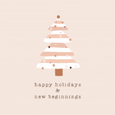 Happy Holidays & New Beginnings