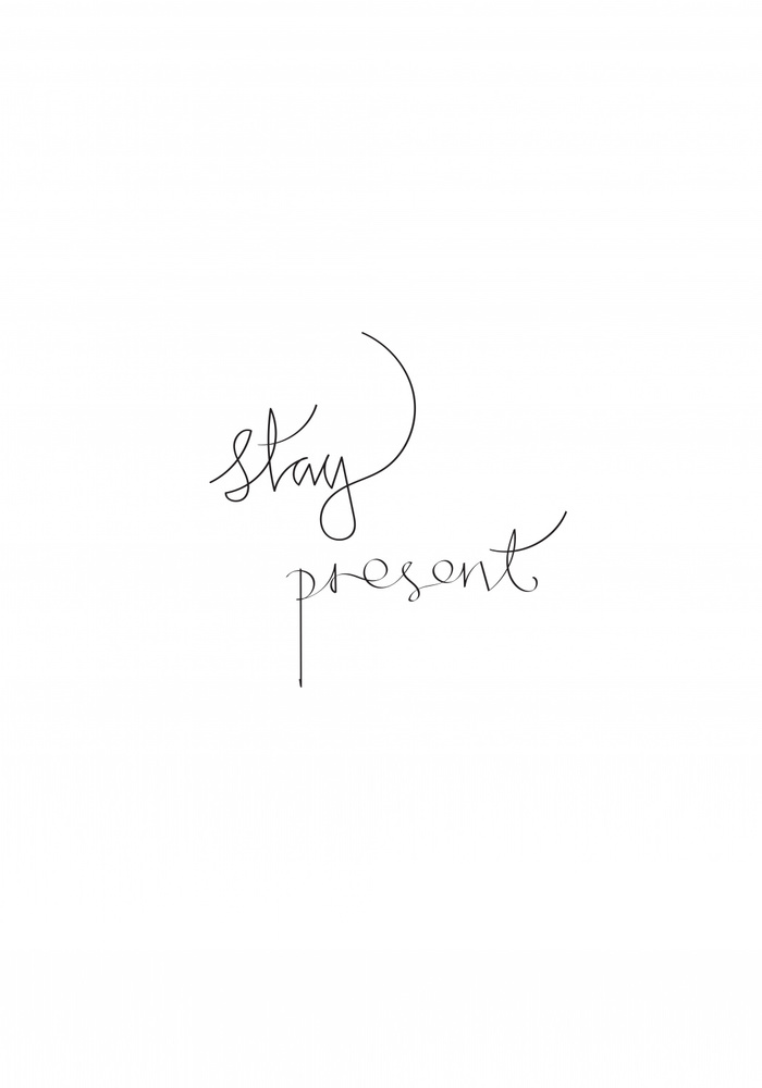Stay Present from Pictufy Studio II