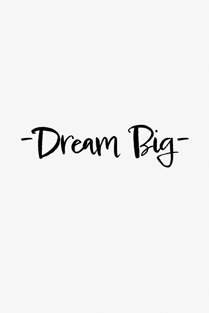 Dream Big from Pictufy Studio II