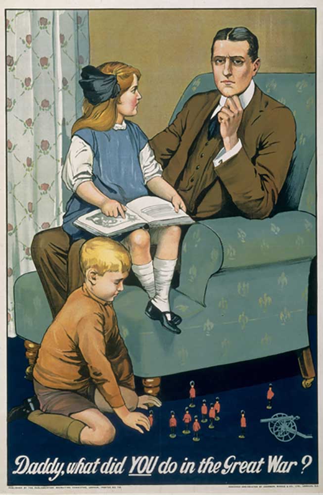 "Daddy, what did You do in the Great War?" recruitment poster designed and printed by Johnson, Riddl from Savile Lumley