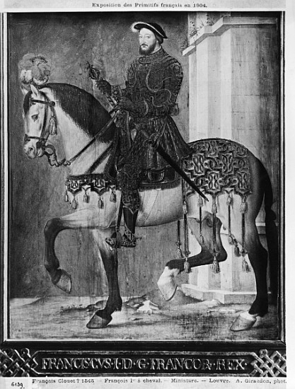 Equestrian portrait of King Francis I of France (w/c on vellum) from (school of) Jean Clouet